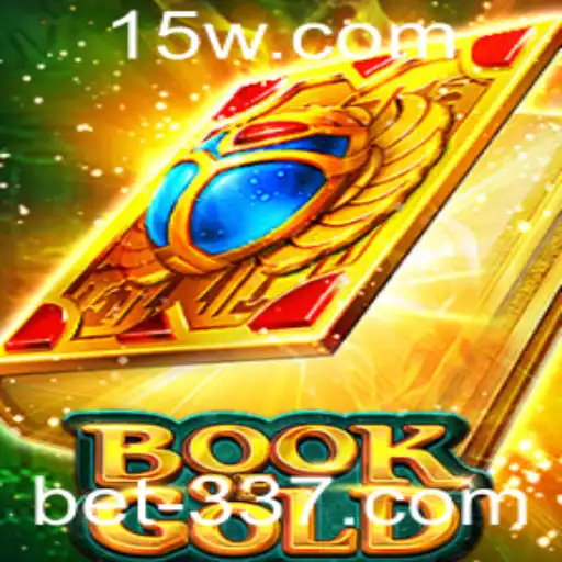 Explorando o Mundo de BookofGold e a Emoção de Jogar com Bet337
