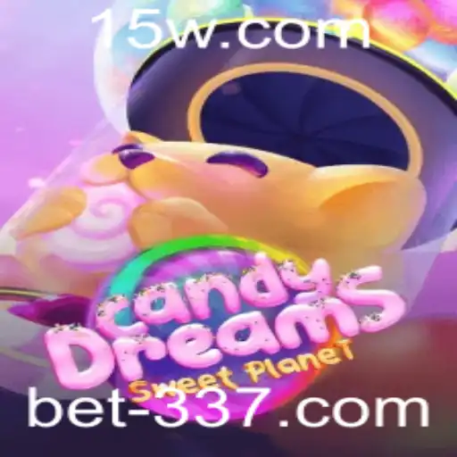 Descubra o Mundo Encantado de CandyDreams com a Plataforma bet337